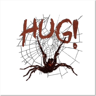 Spider wants a hug! Posters and Art